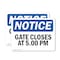 Signmission Gate Closes At 5 00 PM, 7 in W x Rectangle, Vinyl Decal OS-2PACK-NS-D-57-L-13082 - alternate 1